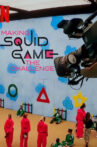 Making Squid Game: The Challenge Movie Streaming Online
