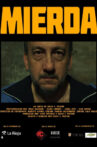 MIERDA Movie Streaming Online