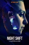 Night Shift Movie Streaming Online