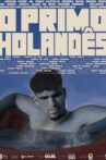 O Primo Holandês Movie Streaming Online