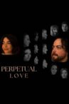 Perpetual Love Movie Streaming Online