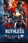 Ruthless Movie Streaming Online