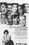 Superstars and Their Moms Movie Streaming Online