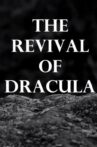The Revival of Dracula Movie Streaming Online