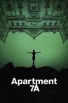 Apartment 7A Movie Streaming Online