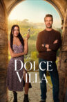 La Dolce Villa Movie Streaming Online