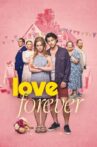 Love Forever Movie Streaming Online