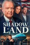 Shadow Land Movie Streaming Online