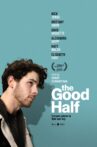 The Good Half Movie Streaming Online
