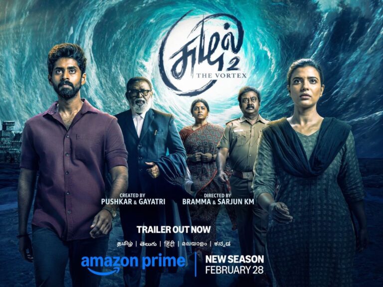 More Twists & Thrill Await In Prime Video’s ‘Suzhal – The Vortex’ S2