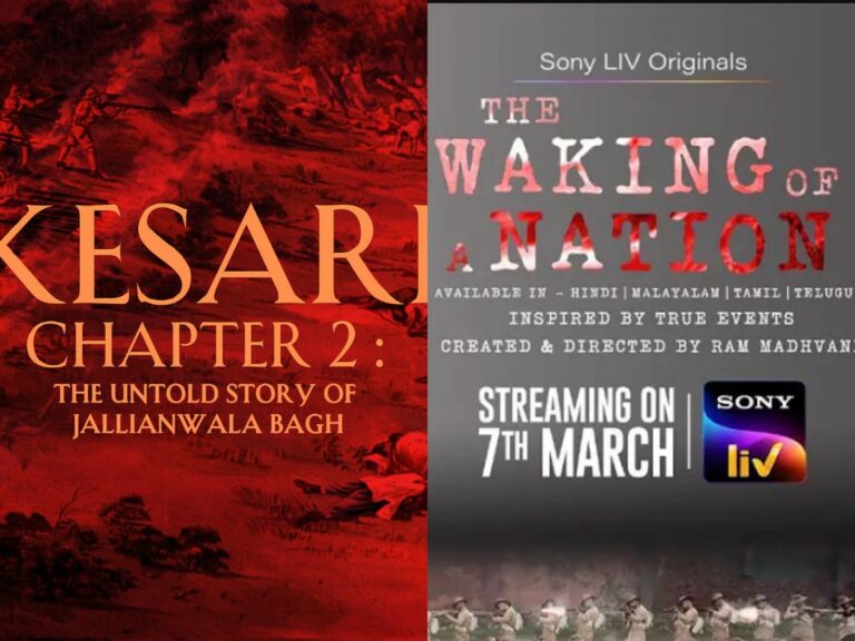 ‘The Waking Of A Nation’ Vs ‘Kesari 2’: Who’s Got Upper Hand