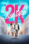 2K Love Story Movie Streaming Online