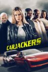 Carjackers Movie Streaming Online