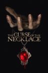 The Curse of the Necklace Movie Streaming Online