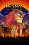 The Lion King at the Hollywood Bowl Movie Streaming Online