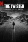 The Twister: Caught in the Storm Movie Streaming Online