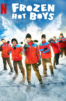 Frozen Hot Boys Movie Streaming Online