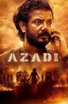 Azadi Movie Streaming Online