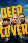 Deep Cover Movie Streaming Online