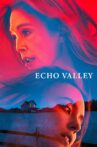 Echo Valley Movie Streaming Online