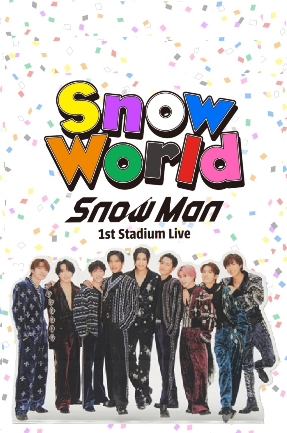 Snow World Snow Man 1st Stadium Live Man 1st スタジアムライブ