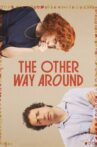 The Other Way Around Movie Streaming Online