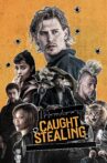 Caught Stealing Movie Streaming Online