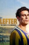 Lefter: The Story of the Ordinarius Movie Streaming Online