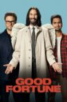 Good Fortune Movie Streaming Online