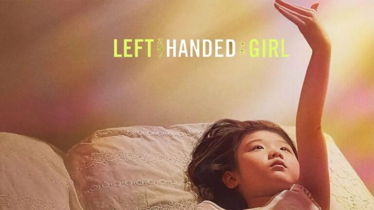 Left-Handed Girl Review – Small Story, Big Emotions