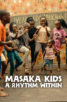 Masaka Kids, A Rhythm Within