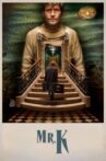 Mr. K Movie Streaming Online