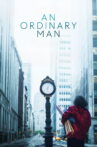 An Ordinary Man Movie Streaming Online