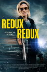 Redux Redux Movie Streaming Online
