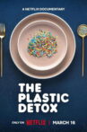 The Plastic Detox Movie Streaming Online