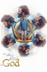 Written & Directed by God Movie Streaming Online