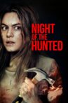 Night of the Hunted Movie Streaming Online