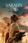 Sarah's Oil Movie Streaming Online