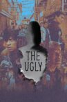 The Ugly Movie Streaming Online