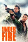 Under Fire Movie Streaming Online