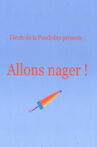 Allons nager ! Movie Streaming Online