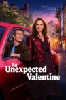 An Unexpected Valentine Movie Streaming Online