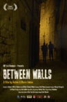Between Walls Movie Streaming Online