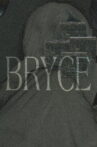Bryce Movie Streaming Online