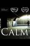 Calm Movie Streaming Online