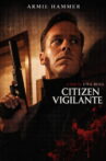 Citizen Vigilante Movie Streaming Online