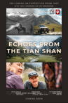 Echoes from the Tian Shan Movie Streaming Online
