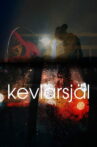 Kevlar Soul Movie Streaming Online