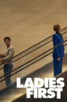 Ladies First Movie Streaming Online
