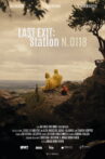 LAST EXIT: Station N.0118 Movie Streaming Online